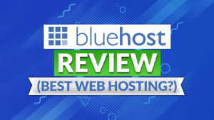 Bluehost web hosting review 2021