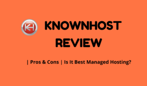 Knownhost review 2021 - knownhost featured images