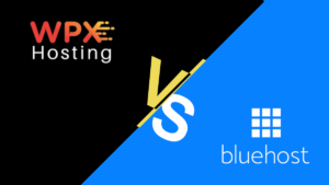 Bluehost VS WPX hosting comparison 2021